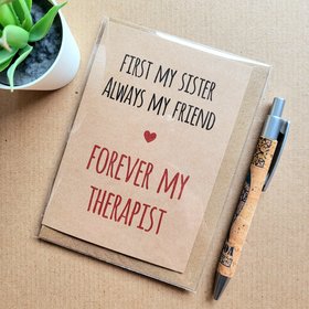 Funny Sister Birthday Card - Forever Therapist