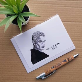 Funny Buffy Birthday Card - Spike 'Out for a walk Bitch'