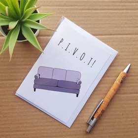 Funny Friends Birthday Card - Pivot! Sofa Geeky Blank Humour Blank Card