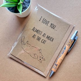 Funny I love you Cat Card - Love you almost as much as the cat