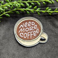 Need More Coffee Iron-on Patch