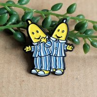 Bananas in Pyjamas Enamel Pin Badge