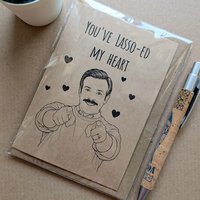 Funny Ted Lasso Valentines Card