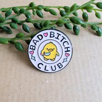 Bad Bitch Club enamel pin badge