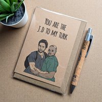 Scrubs Birthday Card - J.D to my Turk