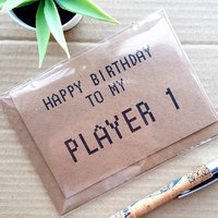 Funny Gamer Birthday Card - To my Player 1