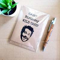 Always Sunny Birthday Card - Wild Card Charlie Quote its Always Sunny in Philadelphia Blank Card