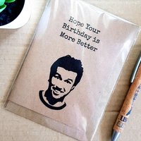 Funny Always Sunny Birthday Card - More Better Mac