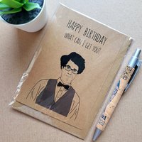 Funny IT crowd Birthday Card -  Moss at the Theatre