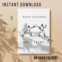 Funny Fencing Birthday Card - Printable Instant Download