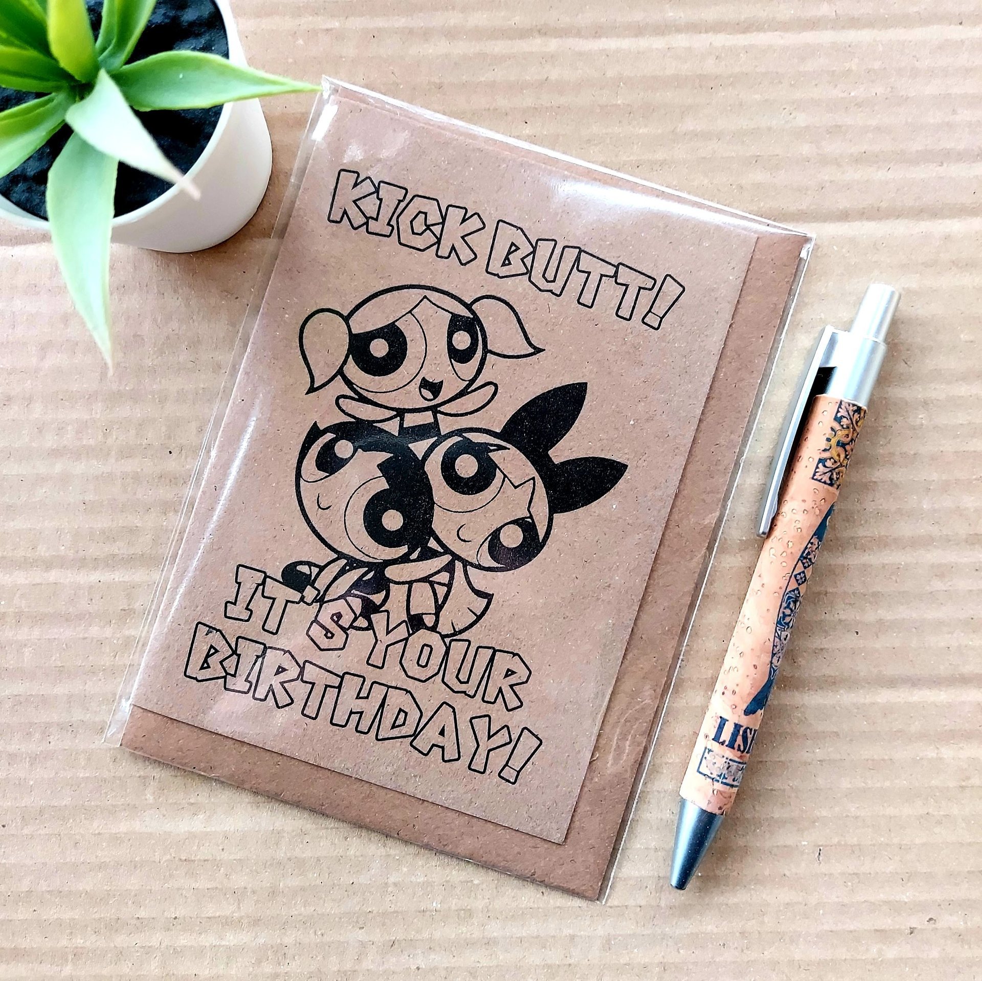 Powerpuff Girls Birthday Card - Kick butt it's your birthday!