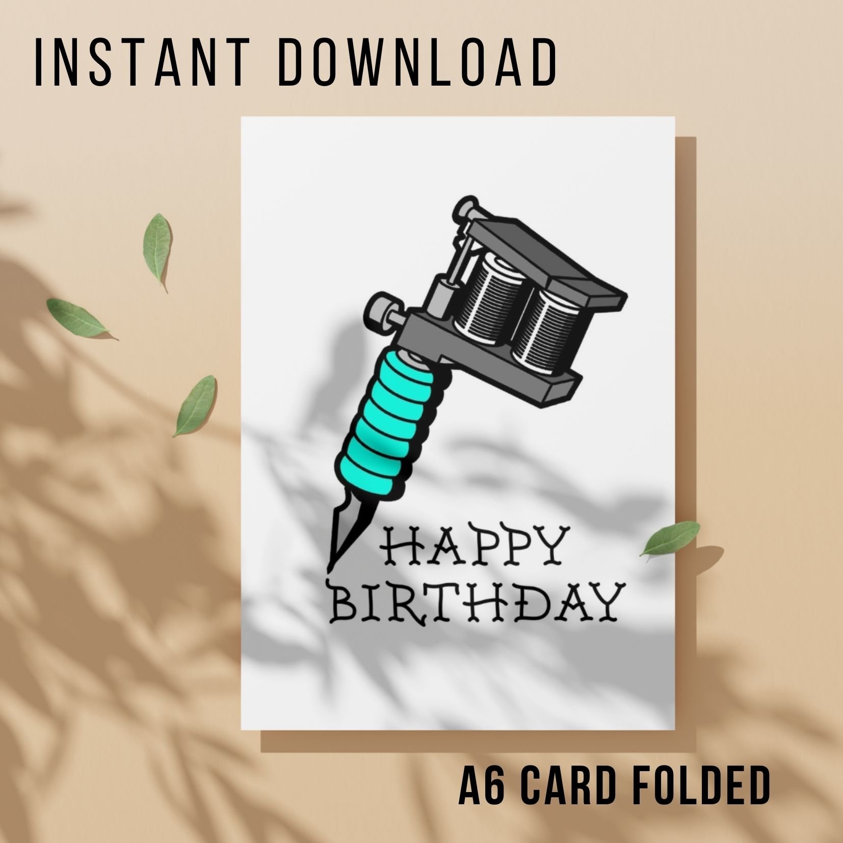 Tattooist Birthday Card - Printable Instant Download
