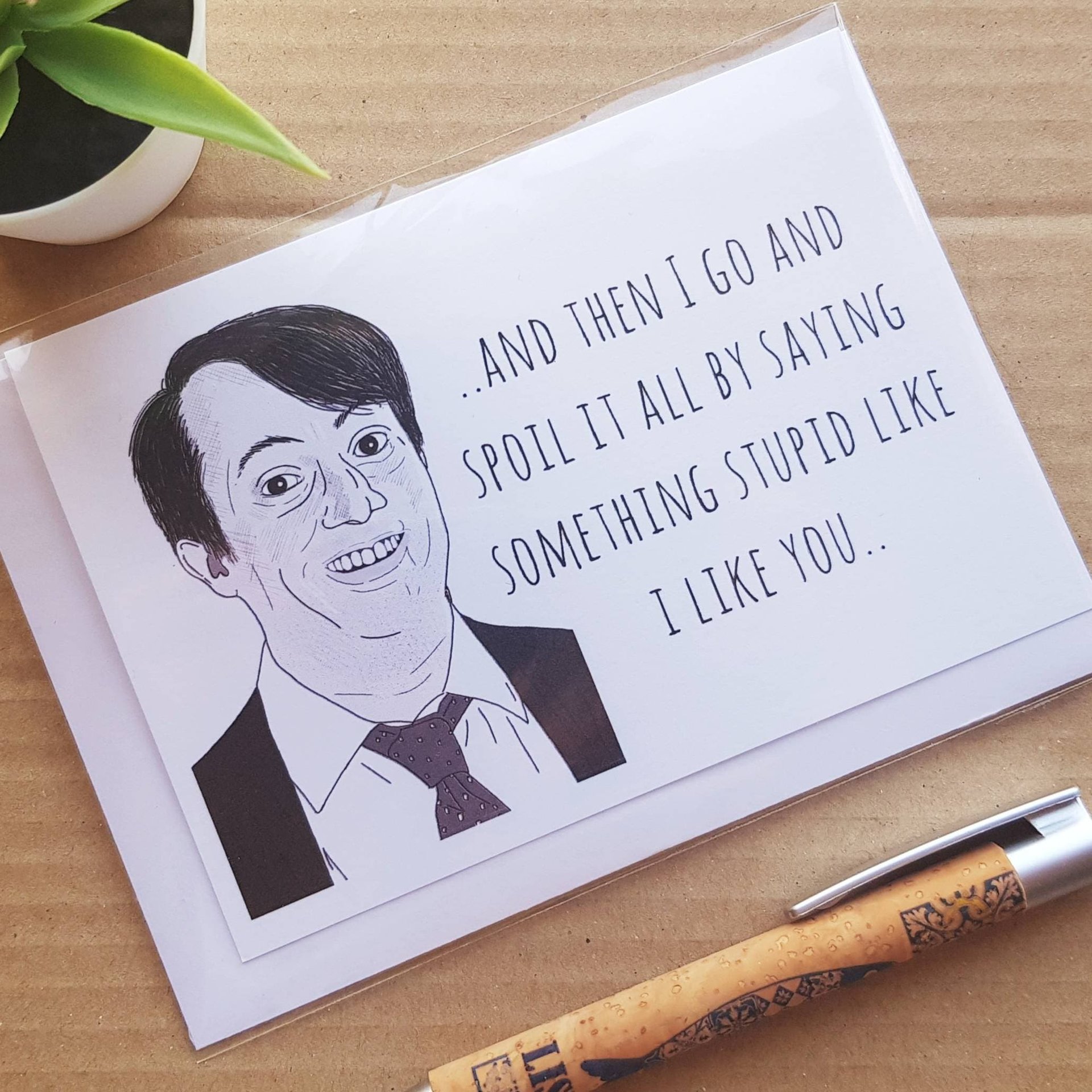 Funny Peep Show Quote Birthday Card - Mark Corrigan I like you Girlfriend Blank Card