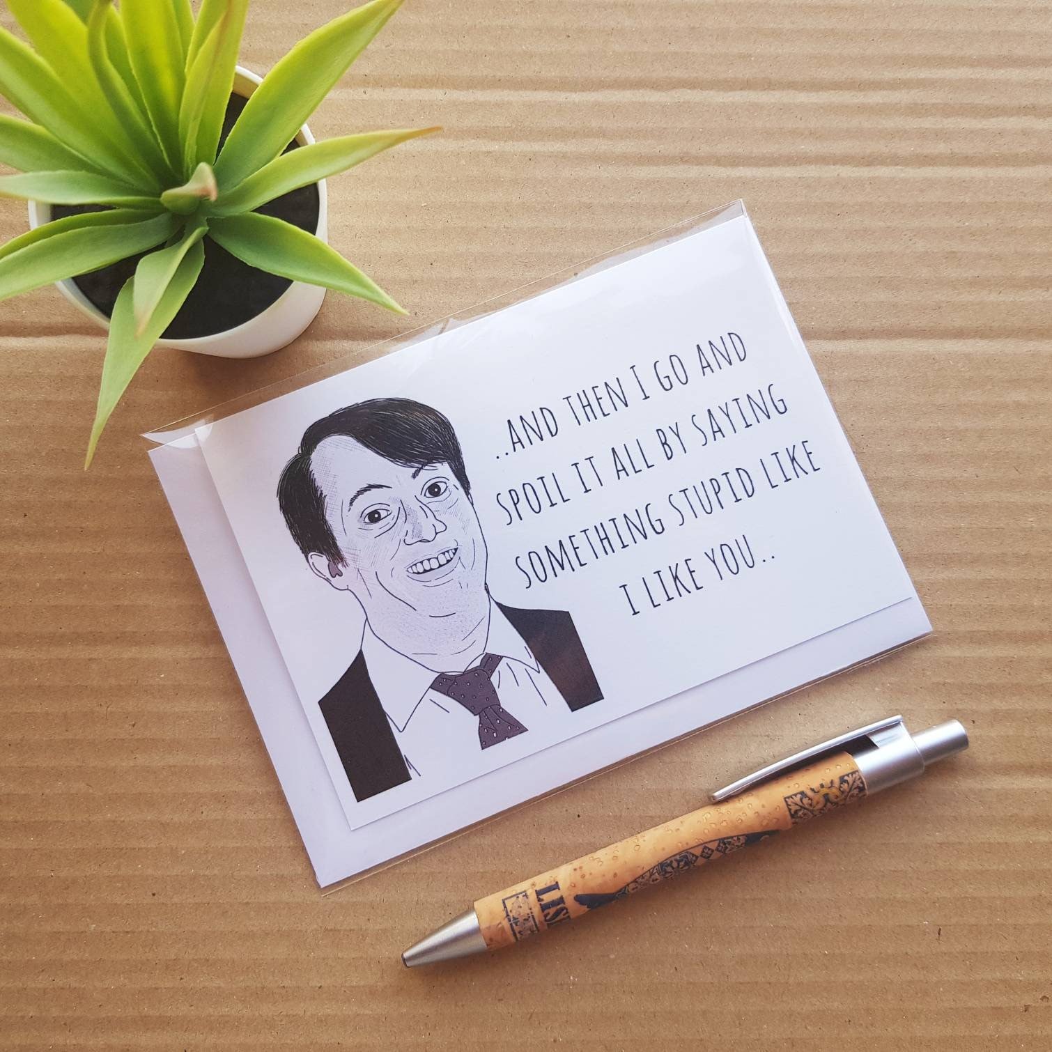 Funny Peep Show Quote Birthday Card - Mark Corrigan I like you Girlfriend Blank Card