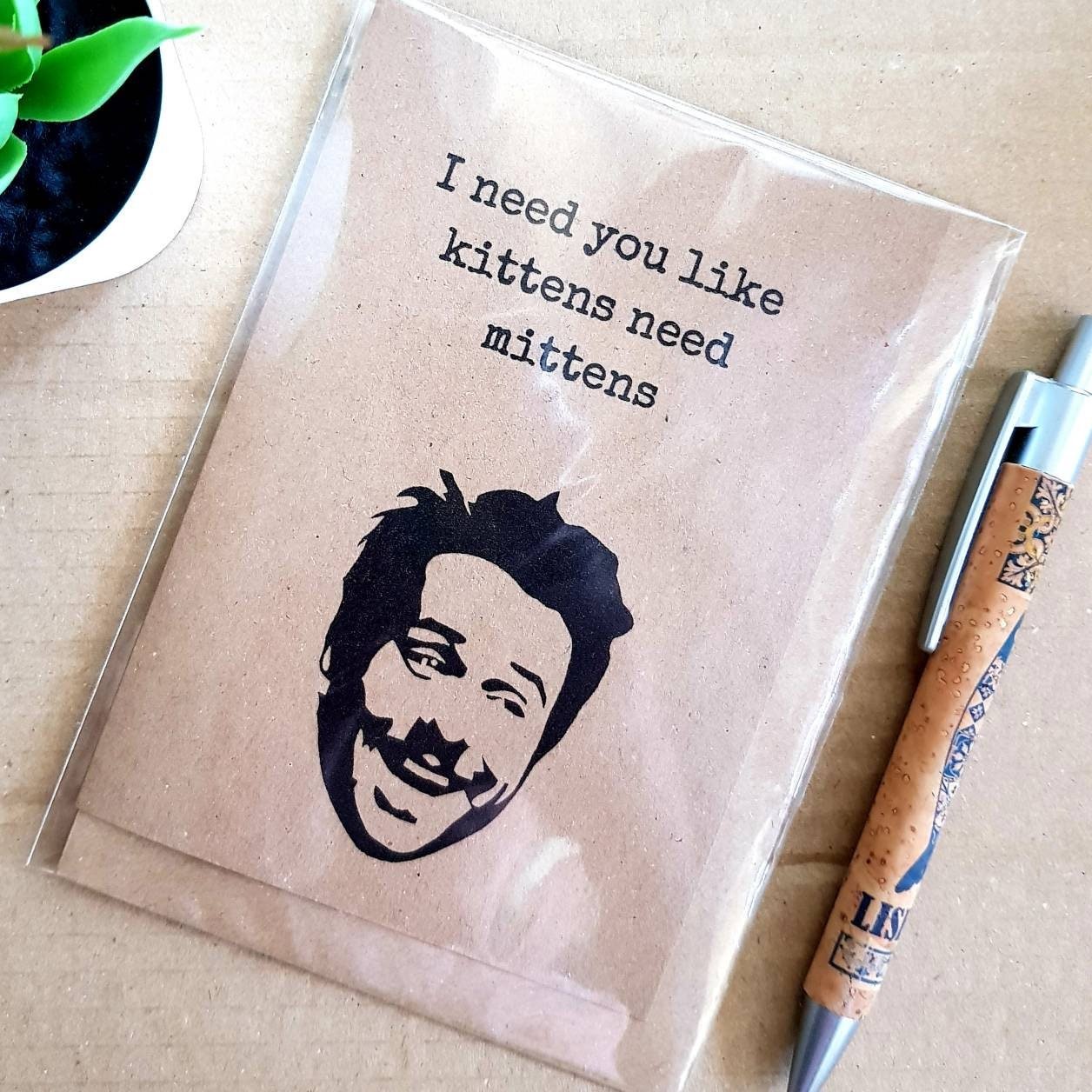 Always Sunny Card - Kitten Mittens Charlie quote its Always Sunny in Philadelphia Blank Card