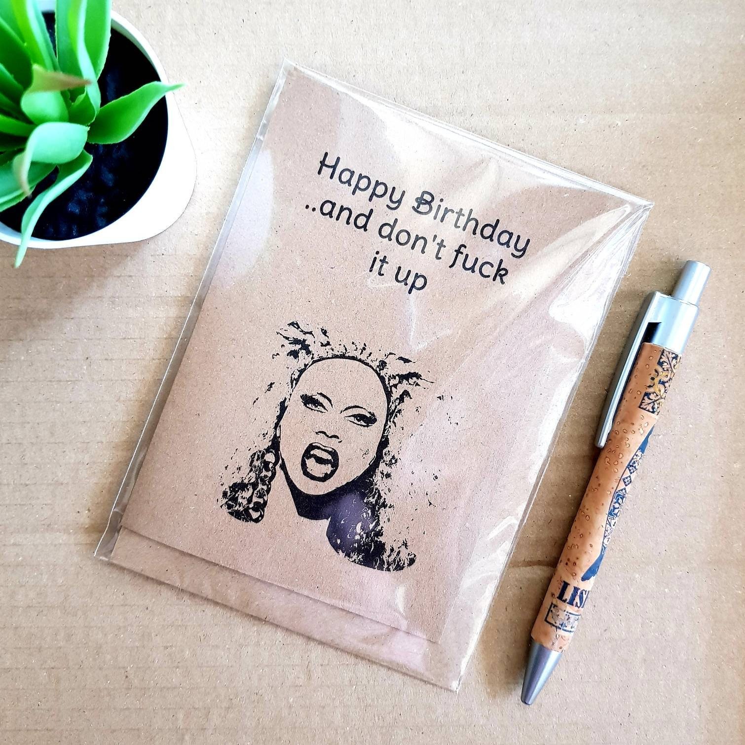 Rupauls Drag Race Birthday Card - Dont Fuck it up