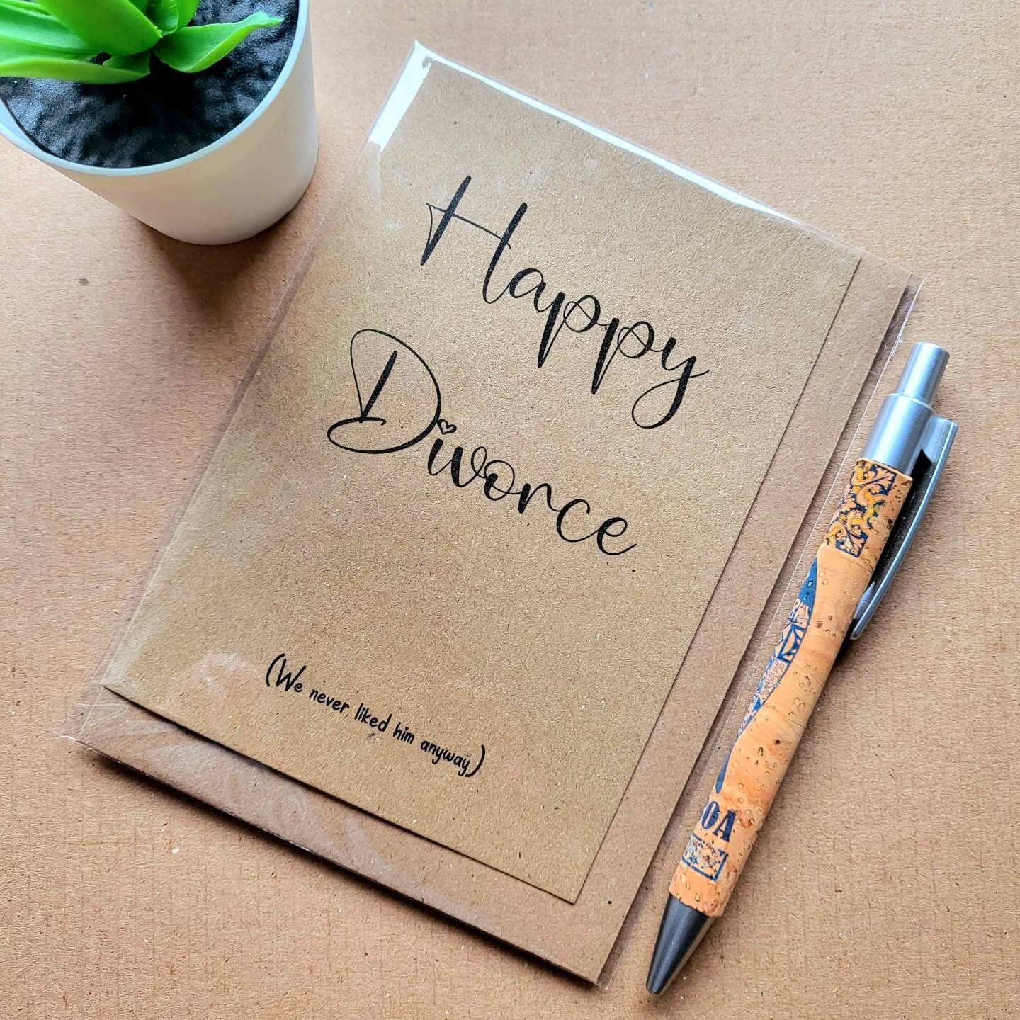 Funny divorced card for her - Happy Divorce!