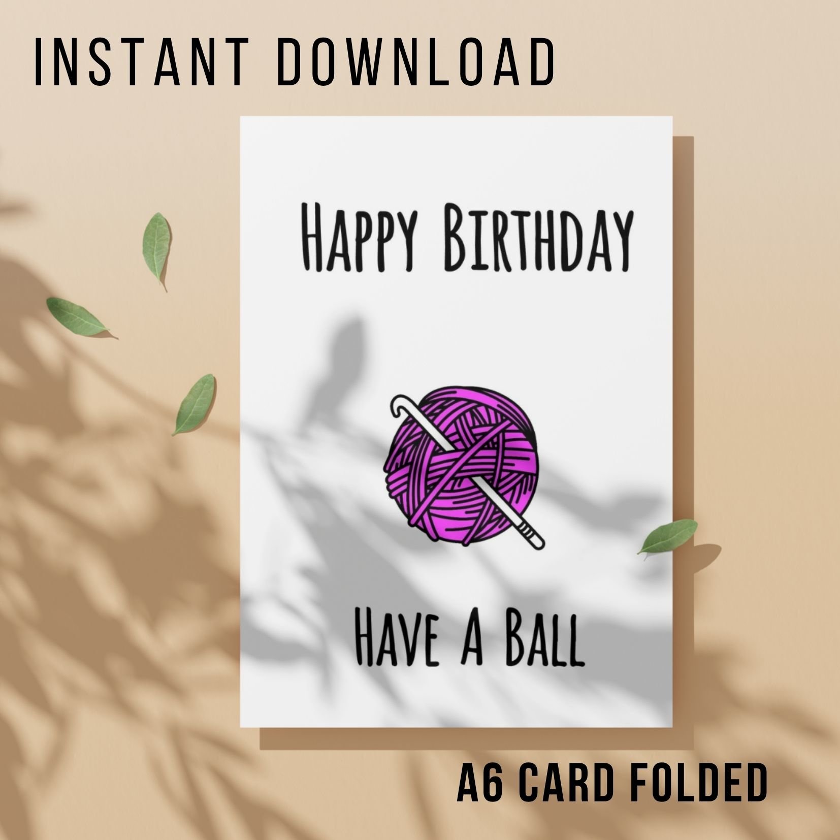Funny Knitting Birthday Card - Printable Instant Download