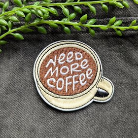 Need More Coffee Iron-on Patch