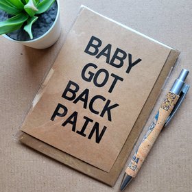 Funny Baby Got Back Pain Birthday Card