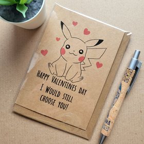 Pokemon Valentines Card - I would still choose you