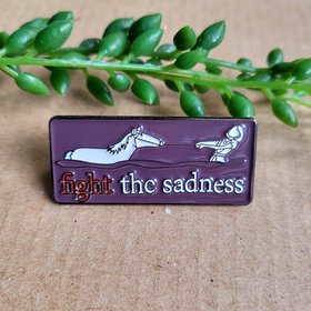 Fight the sadness enamel pin badge featuring Artax and Atreyu from the neverending story.