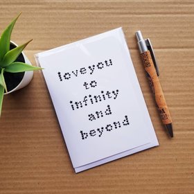 Love you to infinity and beyond Card toy story valentines card