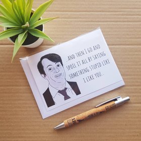 Funny Peep Show Quote Birthday Card - Mark Corrigan I like you Girlfriend Blank Card