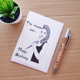 Buffy Birthday Card - Buffy The Vampire Slayer Card The chosen one