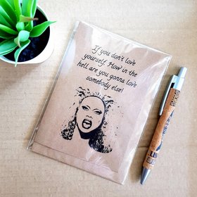 Rupauls Drag Race Card - Love yourself Blank Card - Valentine's Birthday