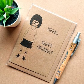 Funny Bobs Burgers Birthday Card - Tina Belcher uhhh