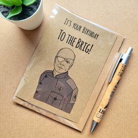 Funny Battlestar Galactica Birthday Card - To the brig!