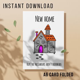 Funny New Home Card - Printable Instant Download