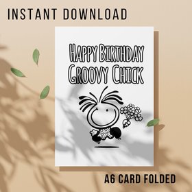 Bubblegum Groovy Chick Birthday Card - Printable Instant Download