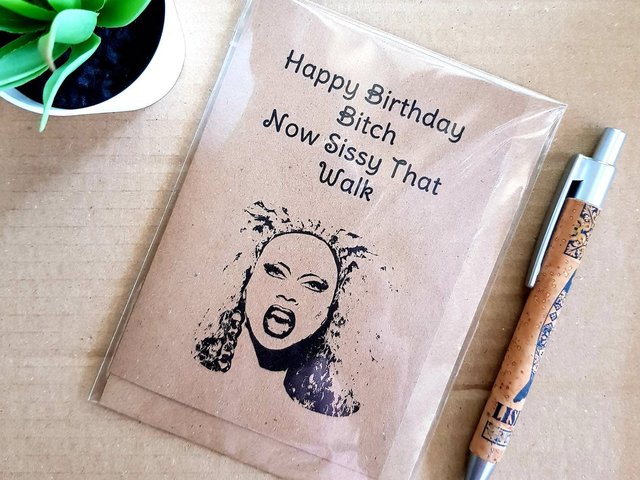 Funny Rupauls Drag Race Birthday Card - Sissy That Walk birthday Card