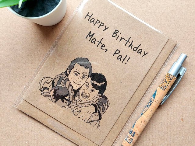 Funny Peep show Birthday Card - Jez and Mark Mate Pal card