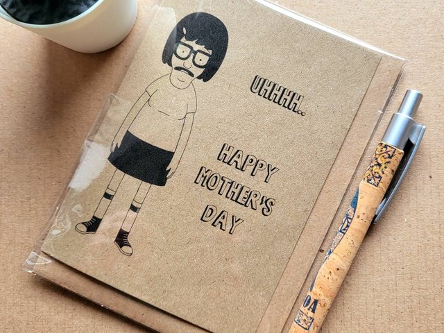 Funny Bobs Burgers Mothers day Card - Tina Belcher uhhh