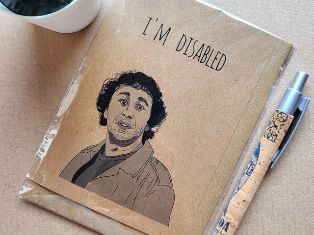 Funny IT crowd Card - Im Disabled